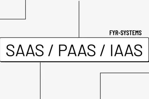 FYR-SYSTEMS oferuje rozwiązania chmurowe: SAAS, PAAS i IAAS.