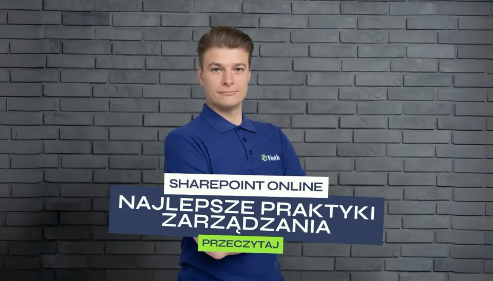 SharePoint Online w praktyce - porządek w plikach i zespole